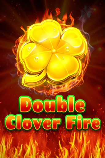 Double Clover Fire онлайн игра GMSlots | GMSlots без регистрации