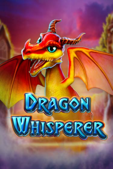 Dragon Whisperer онлайн игра GMSlots | GMSlots без регистрации