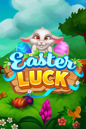 Easter Luck онлайн игра GMSlots | GMSlots без регистрации