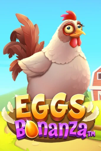 Eggs Bonanza онлайн игра GMSlots | GMSlots без регистрации