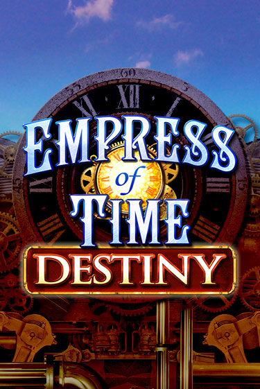 Empress of Time: Destiny онлайн игра GMSlots | GMSlots без регистрации