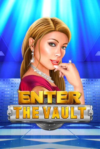 Enter the Vault онлайн игра GMSlots | GMSlots без регистрации