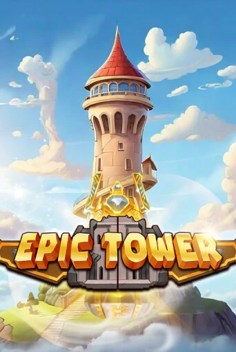 Epic Tower онлайн игра GMSlots | GMSlots без регистрации