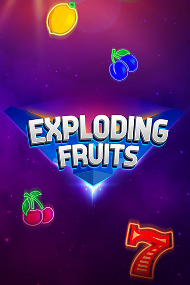 Exploding Fruits онлайн игра GMSlots | GMSlots без регистрации