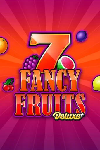 Fancy Fruits Deluxe онлайн игра GMSlots | GMSlots без регистрации