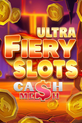 Fiery Slots Cash Mesh Ultra онлайн игра GMSlots | GMSlots без регистрации