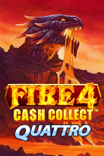 Fire 4 Cash Collect Quattro онлайн игра GMSlots | GMSlots без регистрации