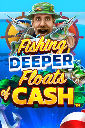 Fishing Deeper Floats of Cash онлайн игра GMSlots | GMSlots без регистрации