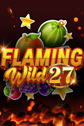 Flaming Wild 27 онлайн игра GMSlots | GMSlots без регистрации