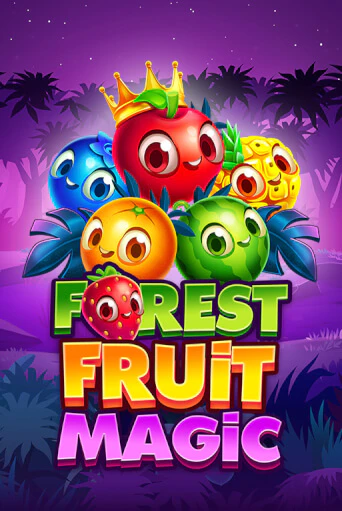 Forest Fruit Magic онлайн игра GMSlots | GMSlots без регистрации