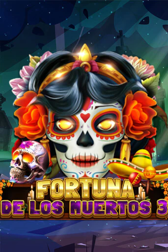 Fortuna De Los Muertos 3 онлайн игра GMSlots | GMSlots без регистрации