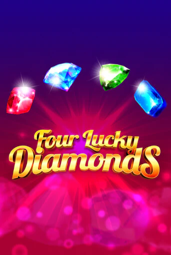 Four Lucky Diamonds онлайн игра GMSlots | GMSlots без регистрации