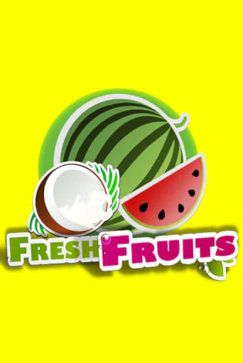 Fresh Fruits онлайн игра GMSlots | GMSlots без регистрации