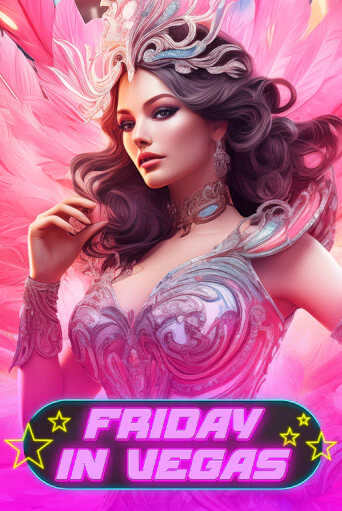 Friday in Vegas онлайн игра GMSlots | GMSlots без регистрации