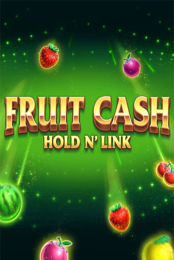 Fruit Cash Hold n’ Link онлайн игра GMSlots | GMSlots без регистрации