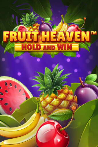 Fruit Heaven Hold and Win онлайн игра GMSlots | GMSlots без регистрации