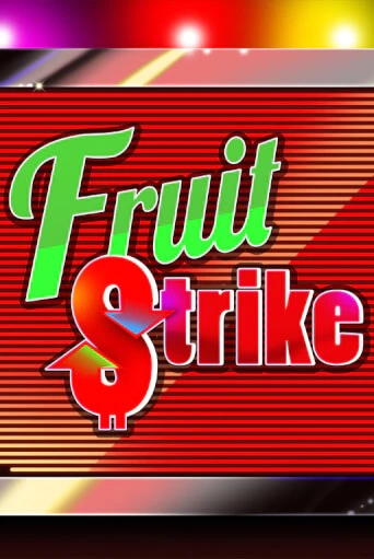 Fruit Strike онлайн игра GMSlots | GMSlots без регистрации