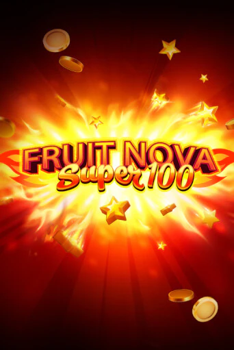 Fruit Super Nova 100 онлайн игра GMSlots | GMSlots без регистрации