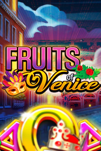 Fruits of Venice онлайн игра GMSlots | GMSlots без регистрации