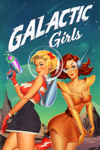 Galactic Girls онлайн игра GMSlots | GMSlots без регистрации