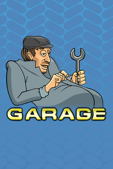 Garage онлайн игра GMSlots | GMSlots без регистрации