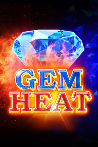 Gem Heat онлайн игра GMSlots | GMSlots без регистрации