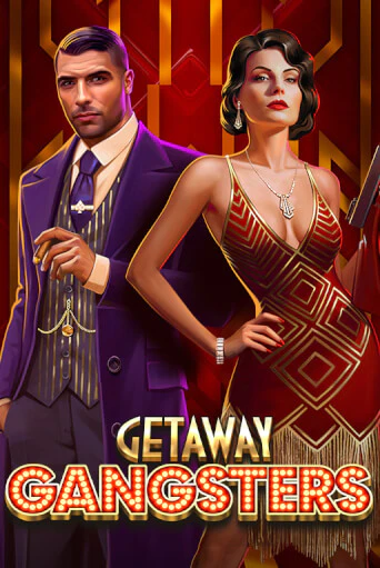 Getaway Gangsters™ онлайн игра GMSlots | GMSlots без регистрации