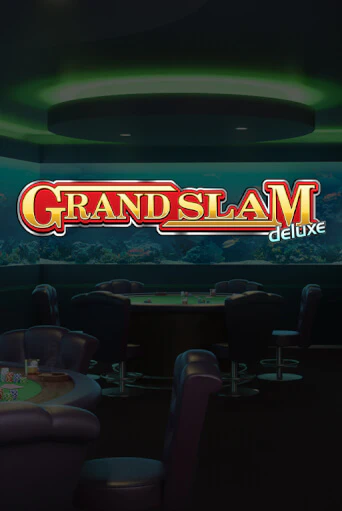 Grand Slam Deluxe онлайн игра GMSlots | GMSlots без регистрации