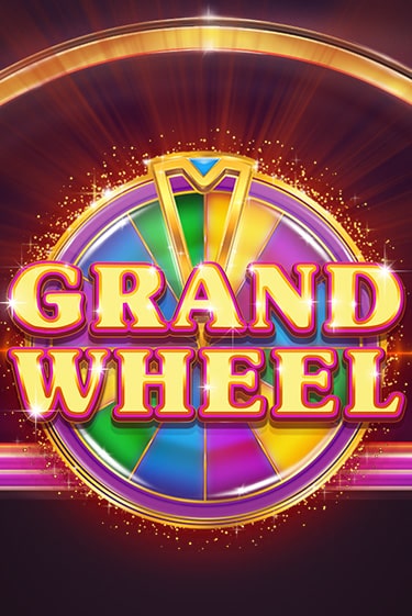 Grand Wheel онлайн игра GMSlots | GMSlots без регистрации