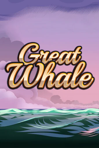 Great Whale   онлайн игра GMSlots | GMSlots без регистрации