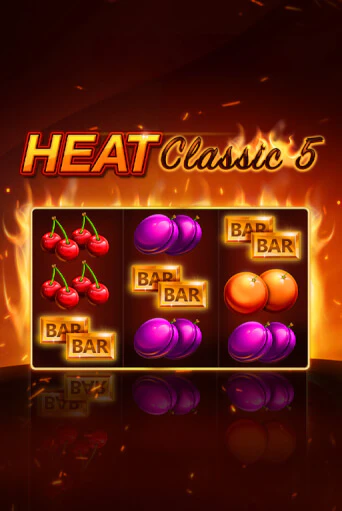 Heat Classic 5 онлайн игра GMSlots | GMSlots без регистрации