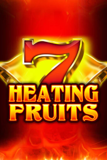 Heating Fruits онлайн игра GMSlots | GMSlots без регистрации