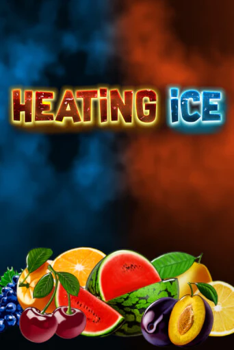 Heating Ice онлайн игра GMSlots | GMSlots без регистрации