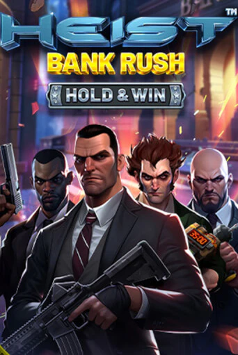 Heist: Bank Rush - Hold & Win онлайн игра GMSlots | GMSlots без регистрации