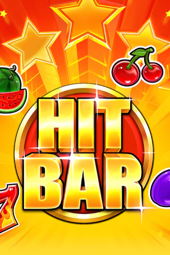 Hit Bar онлайн игра GMSlots | GMSlots без регистрации