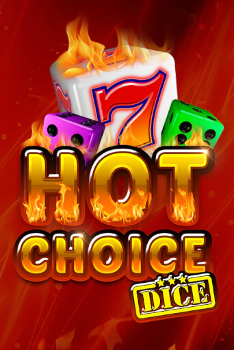 Hot Choice Dice онлайн игра GMSlots | GMSlots без регистрации