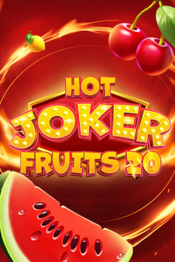 Hot Joker Fruits 20 онлайн игра GMSlots | GMSlots без регистрации