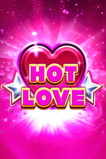 Hot Love онлайн игра GMSlots | GMSlots без регистрации