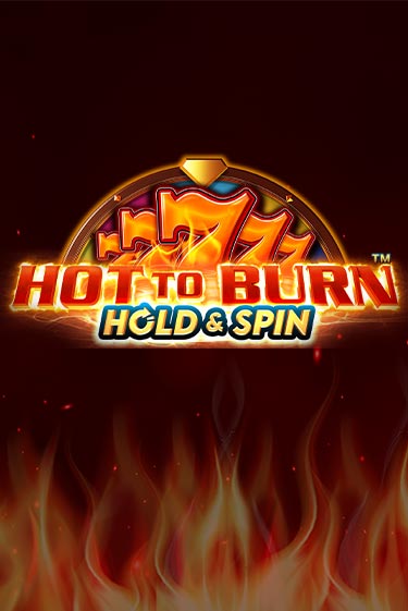 Hot to Burn Hold and Spin онлайн игра GMSlots | GMSlots без регистрации