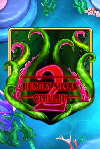 Hungry Shark Cthulhu онлайн игра GMSlots | GMSlots без регистрации