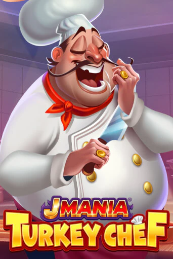 J Mania Turkey Chef онлайн игра GMSlots | GMSlots без регистрации