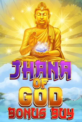 Jhana of God Bonus Buy онлайн игра GMSlots | GMSlots без регистрации