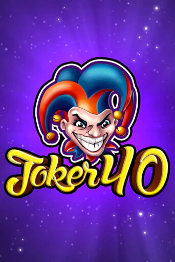 Joker 40 онлайн игра GMSlots | GMSlots без регистрации