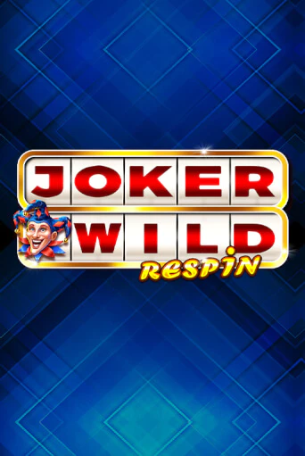 Joker Wild Respin онлайн игра GMSlots | GMSlots без регистрации