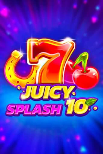 Juicy Splash 10 онлайн игра GMSlots | GMSlots без регистрации