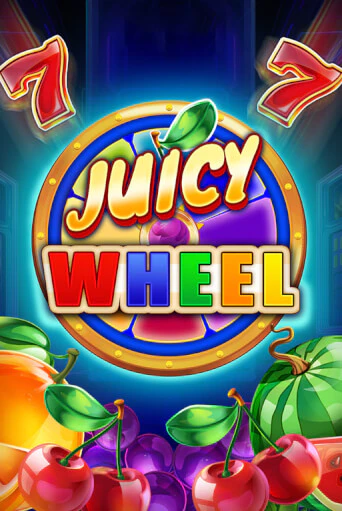 Juicy Wheel онлайн игра GMSlots | GMSlots без регистрации