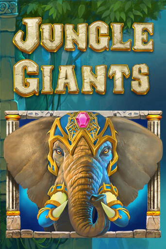 Jungle Giants онлайн игра GMSlots | GMSlots без регистрации