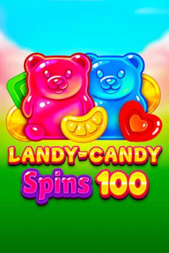 Landy-Candy Spins 100 онлайн игра GMSlots | GMSlots без регистрации