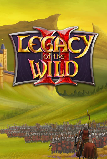 Legacy of the Wilds 2 онлайн игра GMSlots | GMSlots без регистрации