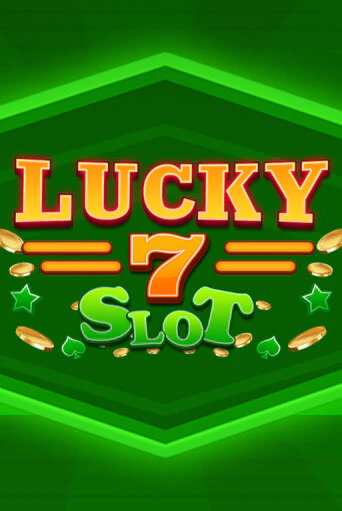 Lucky 7 Slot онлайн игра GMSlots | GMSlots без регистрации